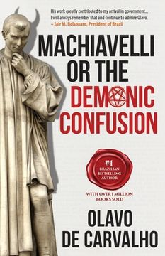 portada Machiavelli or the Demonic Confusion (en Inglés)
