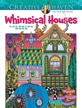 portada Creative Haven Whimsical Houses Coloring Book (in English)