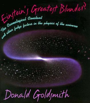 portada einstein's greatest blunder?: the cosmological constant and other fudge factors in the phythe cosmological constant and other fudge factors in the p (en Inglés)
