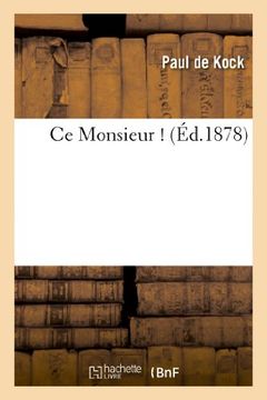 portada Ce Monsieur ! (Litterature) (French Edition)