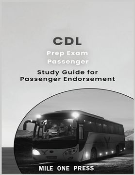 portada CDL Prep Exam: Passenger Endorsement (en Inglés)