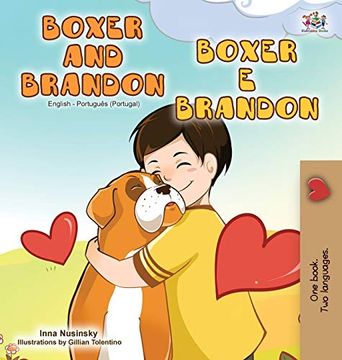 portada Boxer and Brandon (English Portuguese Bilingual Book - Portugal) (English Portuguese Bilingual Collection - Portugal) (en Portugués)