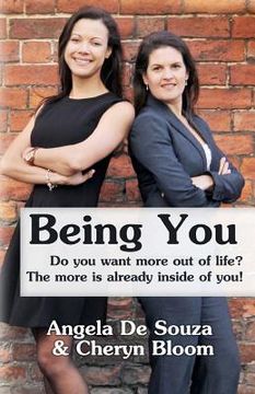 portada Being YOU: Do you want more out of life? The more is already inside of you! (in English)