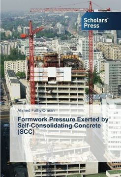portada Formwork Pressure Exerted by Self-Consolidating Concrete (SCC)