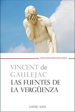 portada Las Fuentes de la Vergüenza (Ensayo Sociología Clínica) (in Spanish)