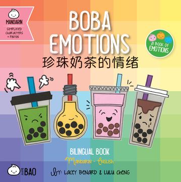 portada Bitty bao Boba Emotions: A Bilingual Book in English and Mandarin With Simplified Characters and Pinyin (en Inglés)