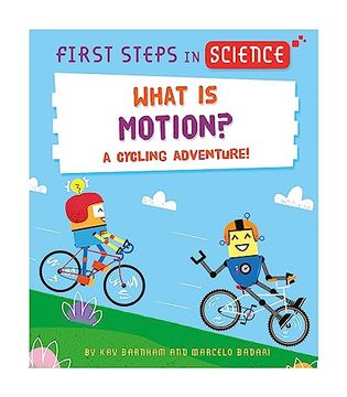 portada First Steps in Science: What is Motion?