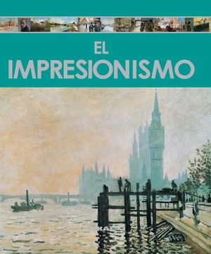 portada Impresionismo, el (Enciclopedia del Arte) (in Spanish)
