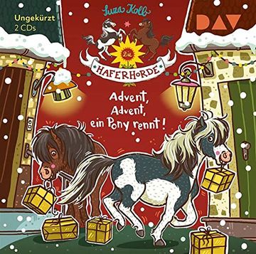 portada Die Haferhorde? Teil 16: Advent, Advent, ein Pony Rennt! Ungekürzte Lesung mit Bürger Lars Dietrich (2 Cds) (in German)