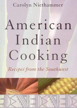 portada American Indian Cooking: Recipes From the Southwest (en Inglés)
