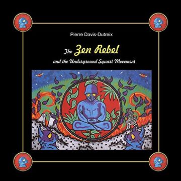 portada The zen Rebel and the Underground Squart Movement 