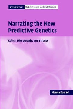 portada narrating the new predictive genetics: ethics, ethnography and science (en Inglés)