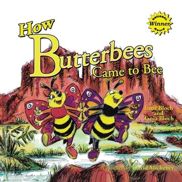 portada How Butterbees Came to Bee (in English)