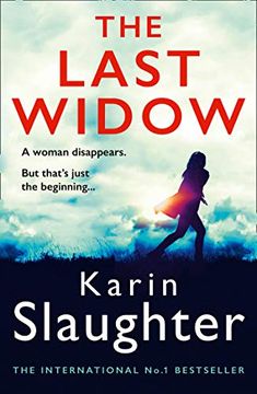 portada The Last Widow: A Gripping Crime Suspense Thriller From the no. 1 Sunday Times Fiction Best Seller: Book 9 (The Will Trent Series) (en Inglés)