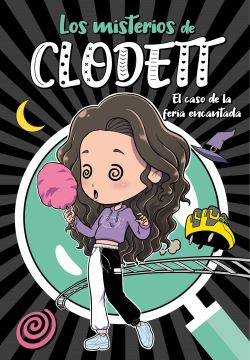 portada El Caso de la Feria Encantada (Misterios de Clodett 3) (in Spanish)