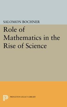 portada Role of Mathematics in the Rise of Science (Princeton Legacy Library) (en Inglés)