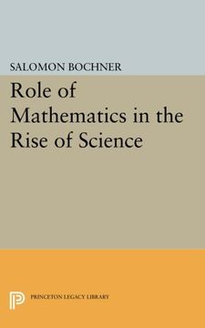 portada Role of Mathematics in the Rise of Science (Princeton Legacy Library) (in English)