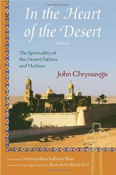 portada In the Heart of the Desert: Revised the Spirituality of the Desert Fathers and Mothers (Treasures of the World's Religions) (in English)