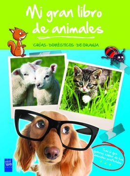 portada Mi Gran Libro De Animales Verde (in Spanish)