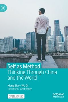 portada Self as Method: Thinking Through China and the World 
