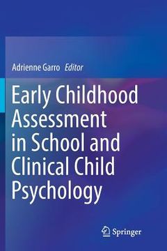 portada Early Childhood Assessment in School and Clinical Child Psychology