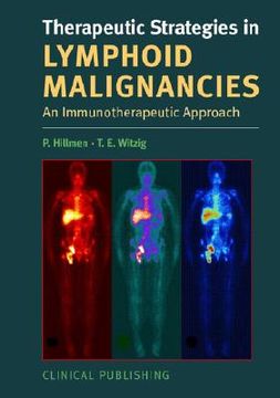 portada therapeutic strategies in lymphoid malignancy: an immunotherapeutic approach
