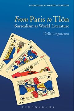 portada From Paris to Tlön: Surrealism as World Literature (Literatures as World Literature)