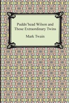 portada Puddn'head Wilson and Those Extraordinary Twins