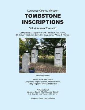 portada Lawrence County Missouri Tombstone Inscriptions Vol. 4 (en Inglés)