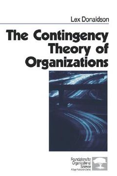 portada the contingency theory of organizations (en Inglés)