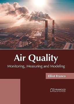 portada Air Quality: Monitoring, Measuring and Modeling (en Inglés)