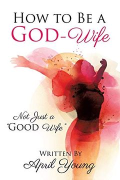 portada How to be a God-Wife (en Inglés)