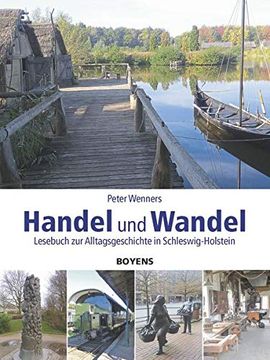 portada Handel und Wandel: Lesebuch zur Alltagsgeschichte in Schleswig-Holstein (en Alemán)