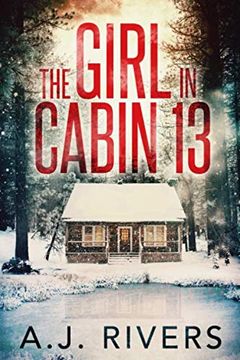 portada The Girl in Cabin 13 (Emma Griffin fbi Mystery) (en Inglés)