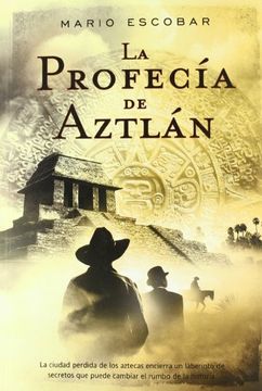 portada La profecia de Aztlán (Línea Maestra)