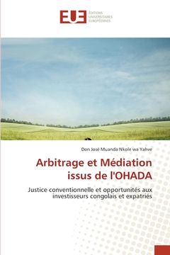 portada Arbitrage et Médiation issus de l'OHADA (en Francés)