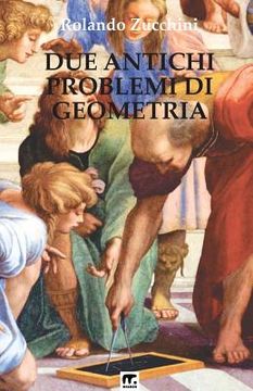 portada Due antichi problemi di Geometria (en Italiano)