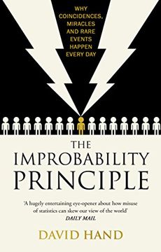 portada The Improbability Principle: Why coincidences, miracles and rare events happen all the time