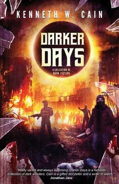portada Darker Days: A Collection of Dark Fiction (en Inglés)