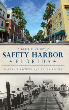 portada A Brief History of Safety Harbor Florida (en Inglés)