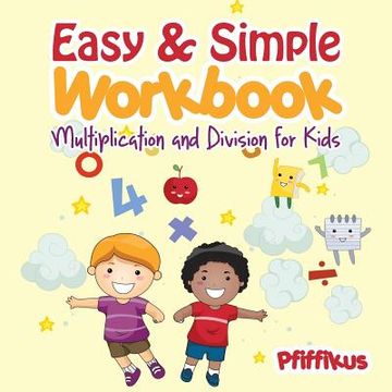 portada Easy & Simple Workbook - Multiplication and Division for Kids (en Inglés)
