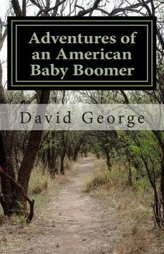 portada Adventures of an American Baby Boomer (en Inglés)