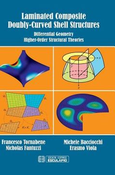 portada Laminated Composite Doubly-Curved Shell Structures. Differential Geometry Higher-Order Structural Theories (en Inglés)
