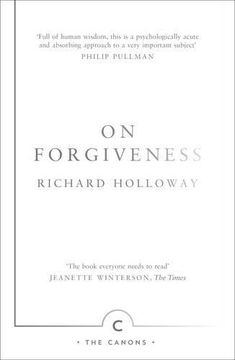 portada On Forgiveness: How Can We Forgive the Unforgivable? (Canons)