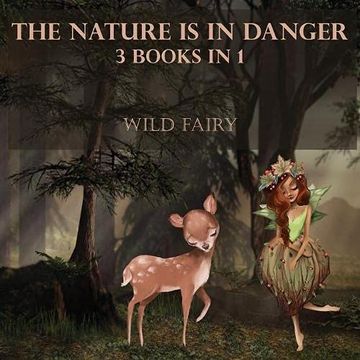 portada The Nature is in Danger: 3 Books in 1 (in English)