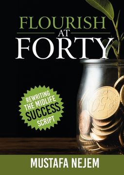portada Flourish at Forty: Rewriting the Midlife Success Script (en Inglés)