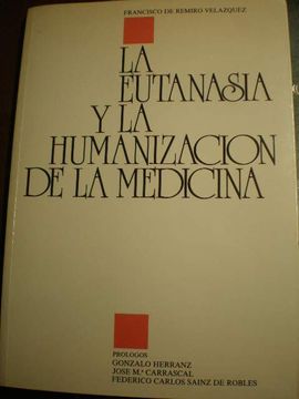 portada La Eutanasia y la Humanización de la Medicina