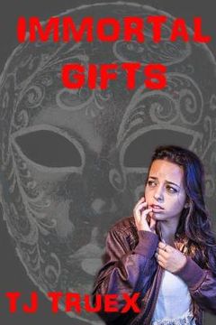 portada Immortal Gifts (in English)