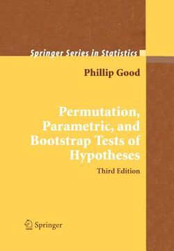 portada permutation, parametric, and bootstrap tests of hypotheses (en Inglés)