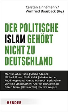 portada Der Politische Islam Gehört Nicht zu Deutschland: Wie wir Unsere Freie Gesellschaft Verteidigen (in German)